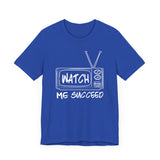 WATCH ME SUCCEED Tee - Black